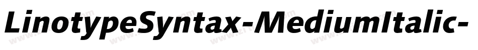 LinotypeSyntax-MediumItalic字体转换