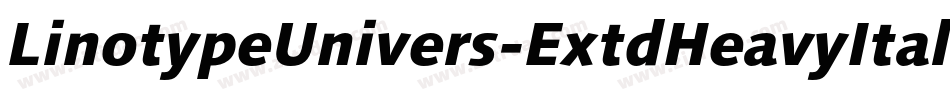 LinotypeUnivers-ExtdHeavyItalic字体转换