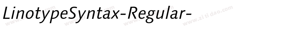 LinotypeSyntax-Regular字体转换