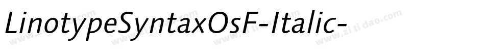 LinotypeSyntaxOsF-Italic字体转换