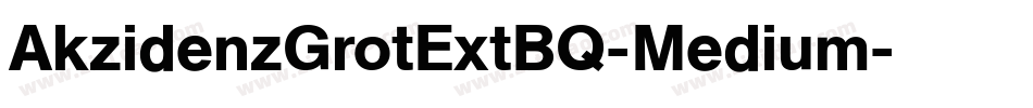 AkzidenzGrotExtBQ-Medium字体转换