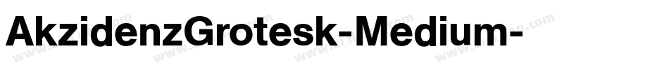 AkzidenzGrotesk-Medium字体转换