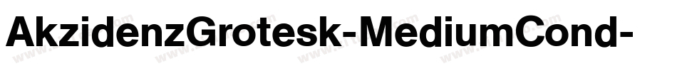 AkzidenzGrotesk-MediumCond字体转换