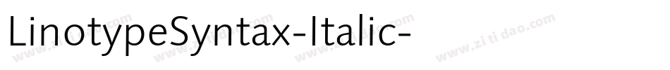 LinotypeSyntax-Italic字体转换