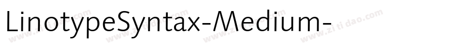 LinotypeSyntax-Medium字体转换
