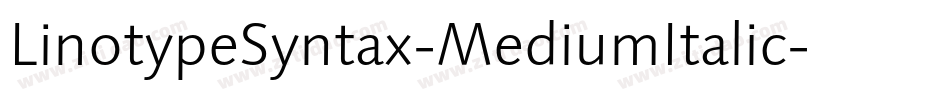 LinotypeSyntax-MediumItalic字体转换