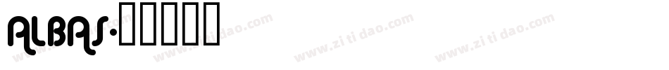 ALBAS字体转换