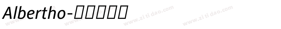 Albertho字体转换