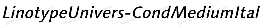 LinotypeUnivers-CondMediumItalic字体转换