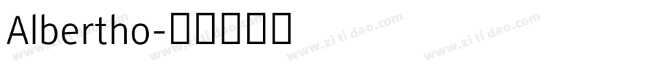 Albertho字体转换