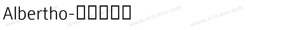 Albertho字体转换