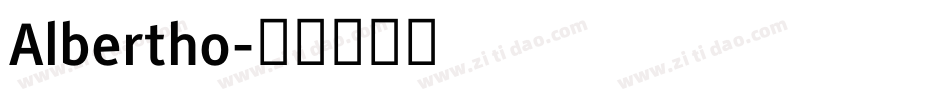 Albertho字体转换