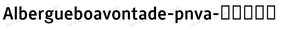 Albergueboavontade-pnva字体转换