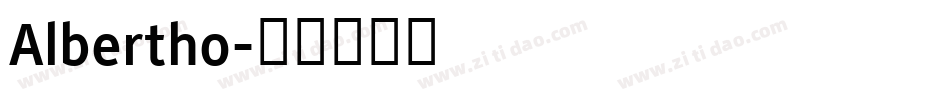 Albertho字体转换