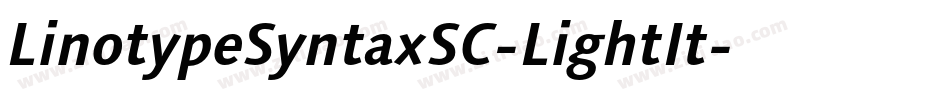 LinotypeSyntaxSC-LightIt字体转换