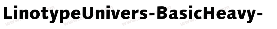 LinotypeUnivers-BasicHeavy字体转换