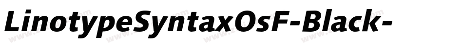 LinotypeSyntaxOsF-Black字体转换