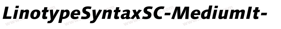 LinotypeSyntaxSC-MediumIt字体转换