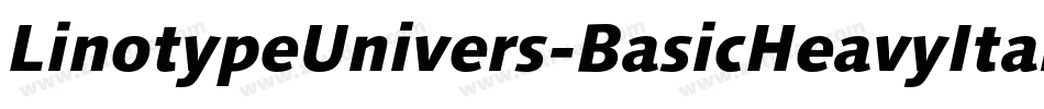 LinotypeUnivers-BasicHeavyItalic字体转换