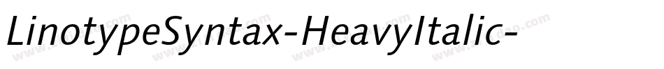 LinotypeSyntax-HeavyItalic字体转换