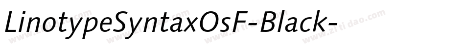LinotypeSyntaxOsF-Black字体转换