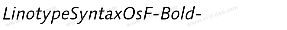 LinotypeSyntaxOsF-Bold字体转换
