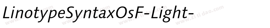 LinotypeSyntaxOsF-Light字体转换