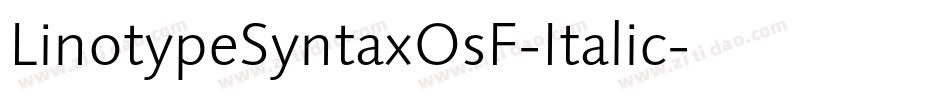 LinotypeSyntaxOsF-Italic字体转换