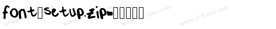 font_setup.zip字体转换