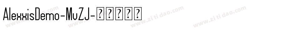 AlexxisDemo-MvZJ字体转换