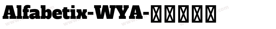 Alfabetix-WYA字体转换