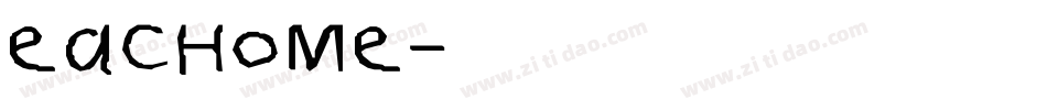 Eachome字体转换