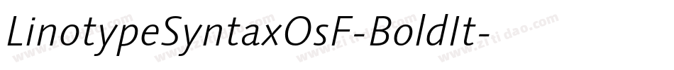 LinotypeSyntaxOsF-BoldIt字体转换