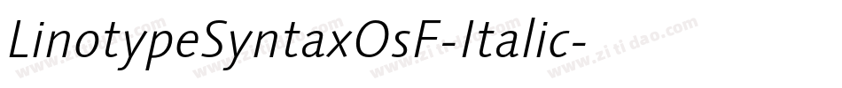 LinotypeSyntaxOsF-Italic字体转换