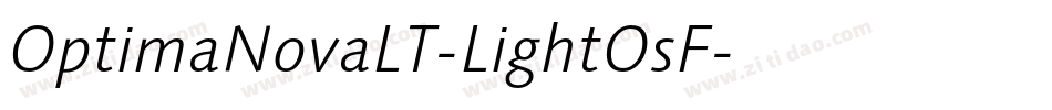 OptimaNovaLT-LightOsF字体转换