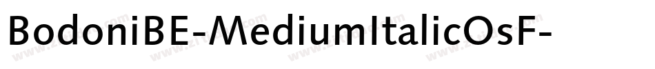 BodoniBE-MediumItalicOsF字体转换