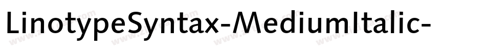 LinotypeSyntax-MediumItalic字体转换