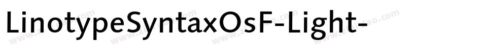 LinotypeSyntaxOsF-Light字体转换