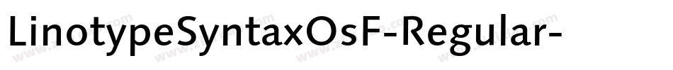 LinotypeSyntaxOsF-Regular字体转换