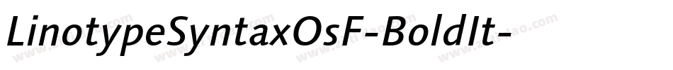 LinotypeSyntaxOsF-BoldIt字体转换