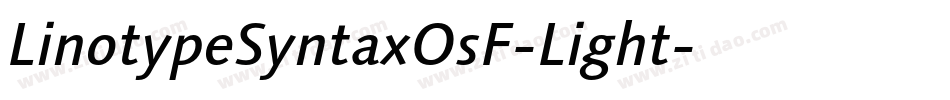 LinotypeSyntaxOsF-Light字体转换