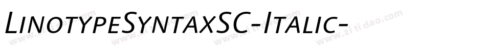 LinotypeSyntaxSC-Italic字体转换