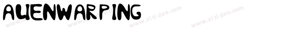 alienwarping字体转换