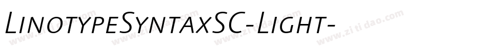 LinotypeSyntaxSC-Light字体转换