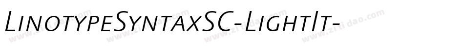 LinotypeSyntaxSC-LightIt字体转换