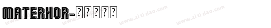 MATERHOR字体转换