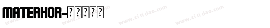 MATERHOR字体转换