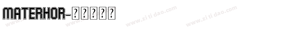 MATERHOR字体转换