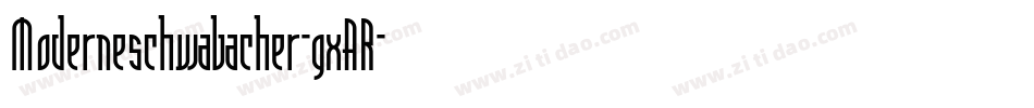Moderneschwabacher-gxAR字体转换