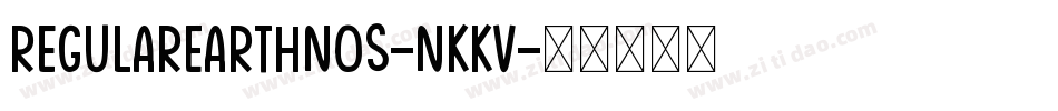 RegularEarthNos-nKKV字体转换